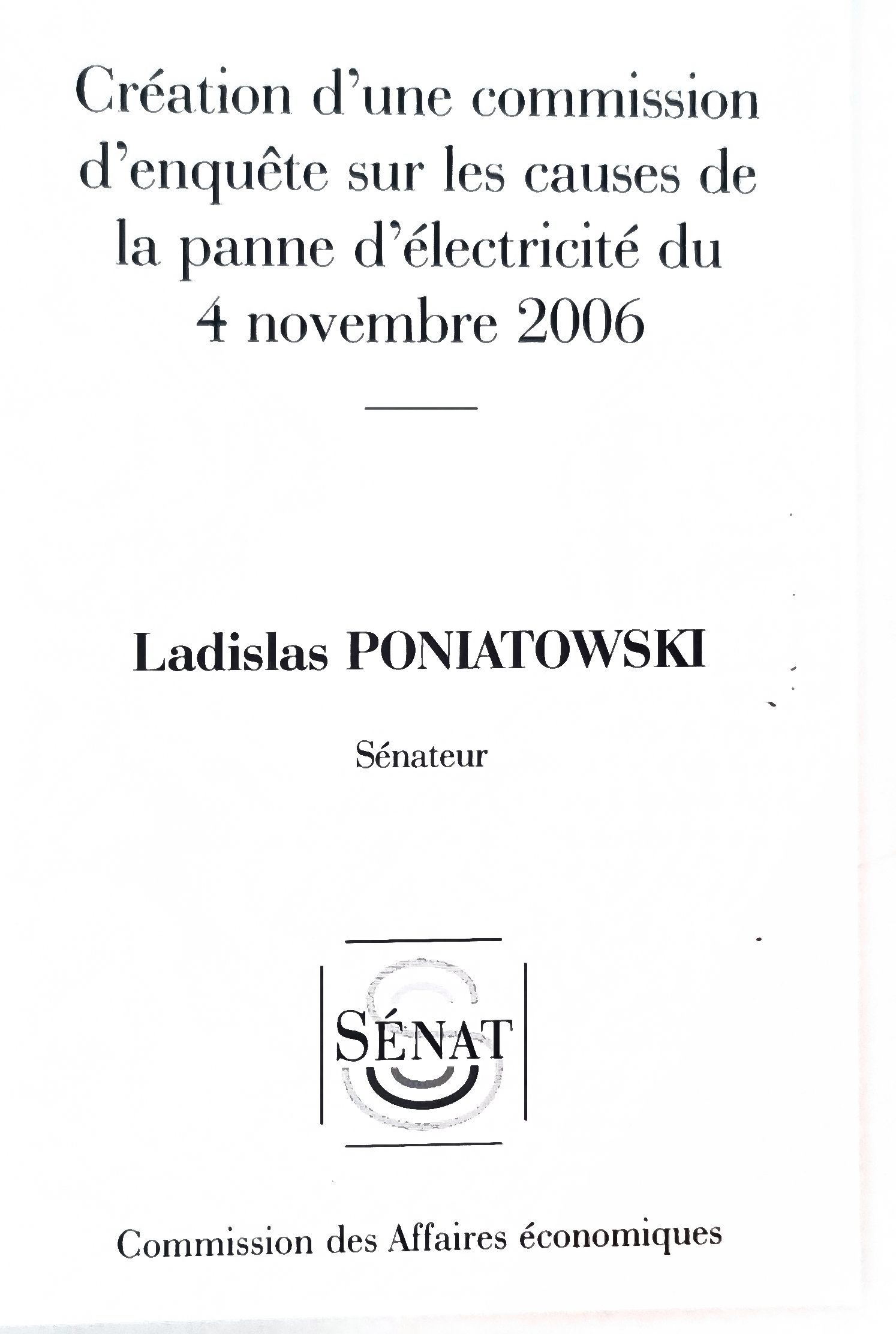 Création d&rsquo;une commission d&rsquo;enquête sur les causes de la panne d&rsquo;électricité du 4 novembre 2006