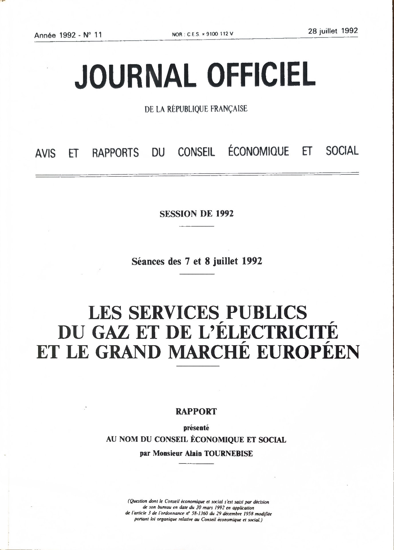 Les services publics du gaz et de l&rsquo;électricité et le Grand Marché européen