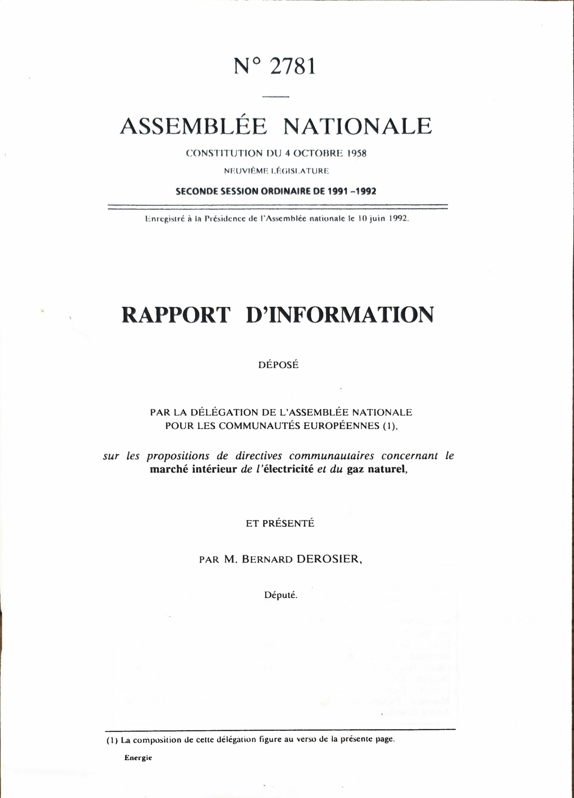 Rapport d&rsquo;information sur les propositions de directives communautaires concernant le marché intérieur de l&rsquo;électricité et du gaz naturel