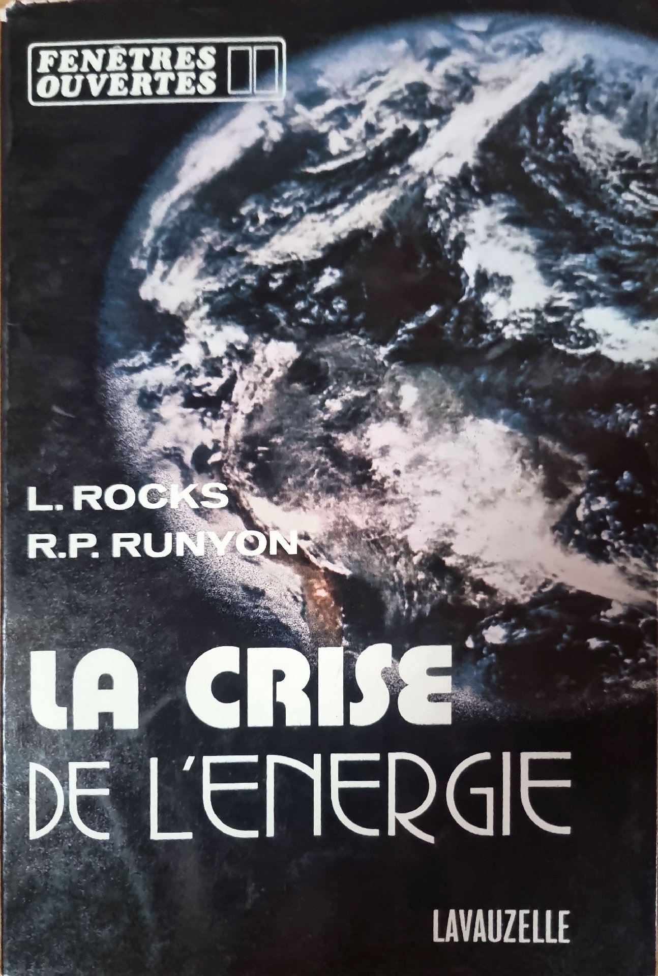 LA CRISE DE L&rsquo;ENERGIE