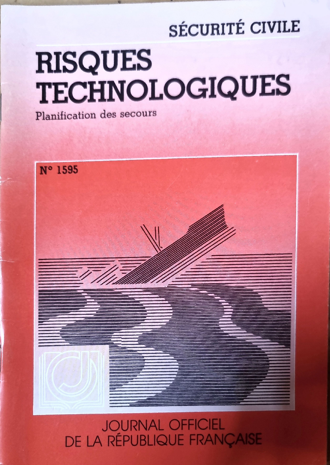 Sécurité civile : Risques technologiques, planification des secours