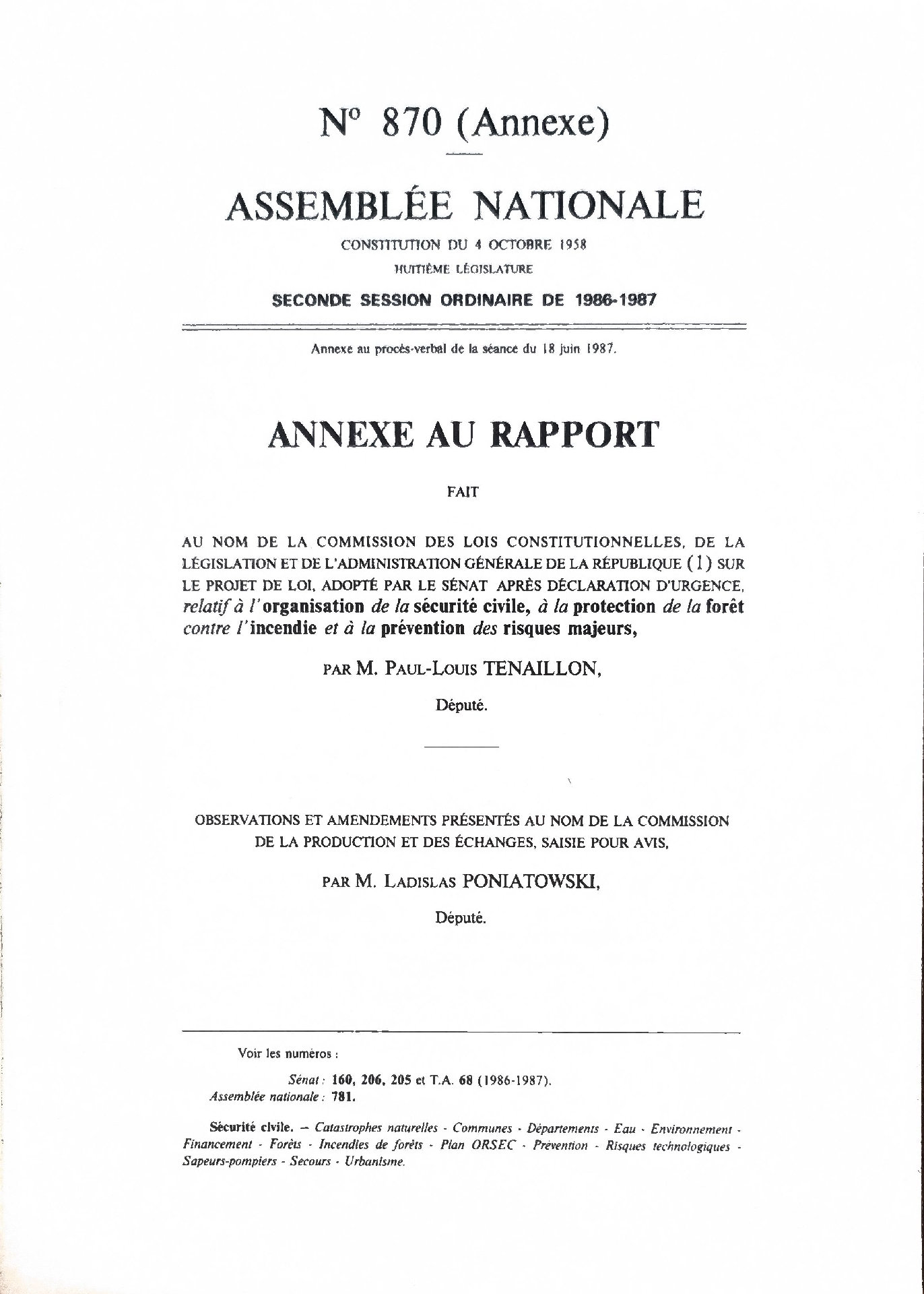 Annexe au rapport sur le projet de loi relatif à l&rsquo;organisation de la sécurité civile, la protection de la forêt contre l&rsquo;incendie et la prévention des risques majeurs