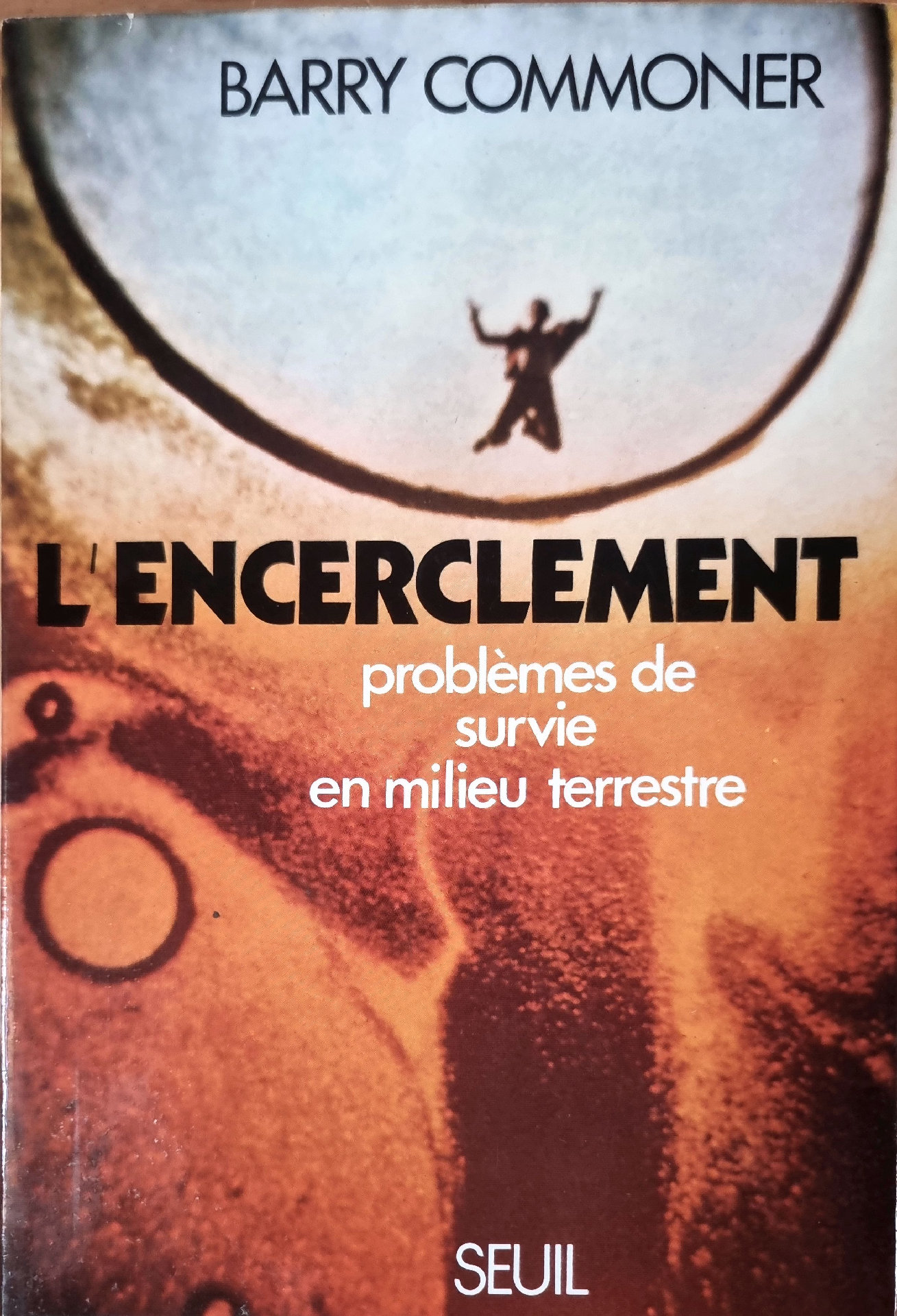 L&rsquo;ENCERCLEMENT problèmes de survie en milieu terrestre