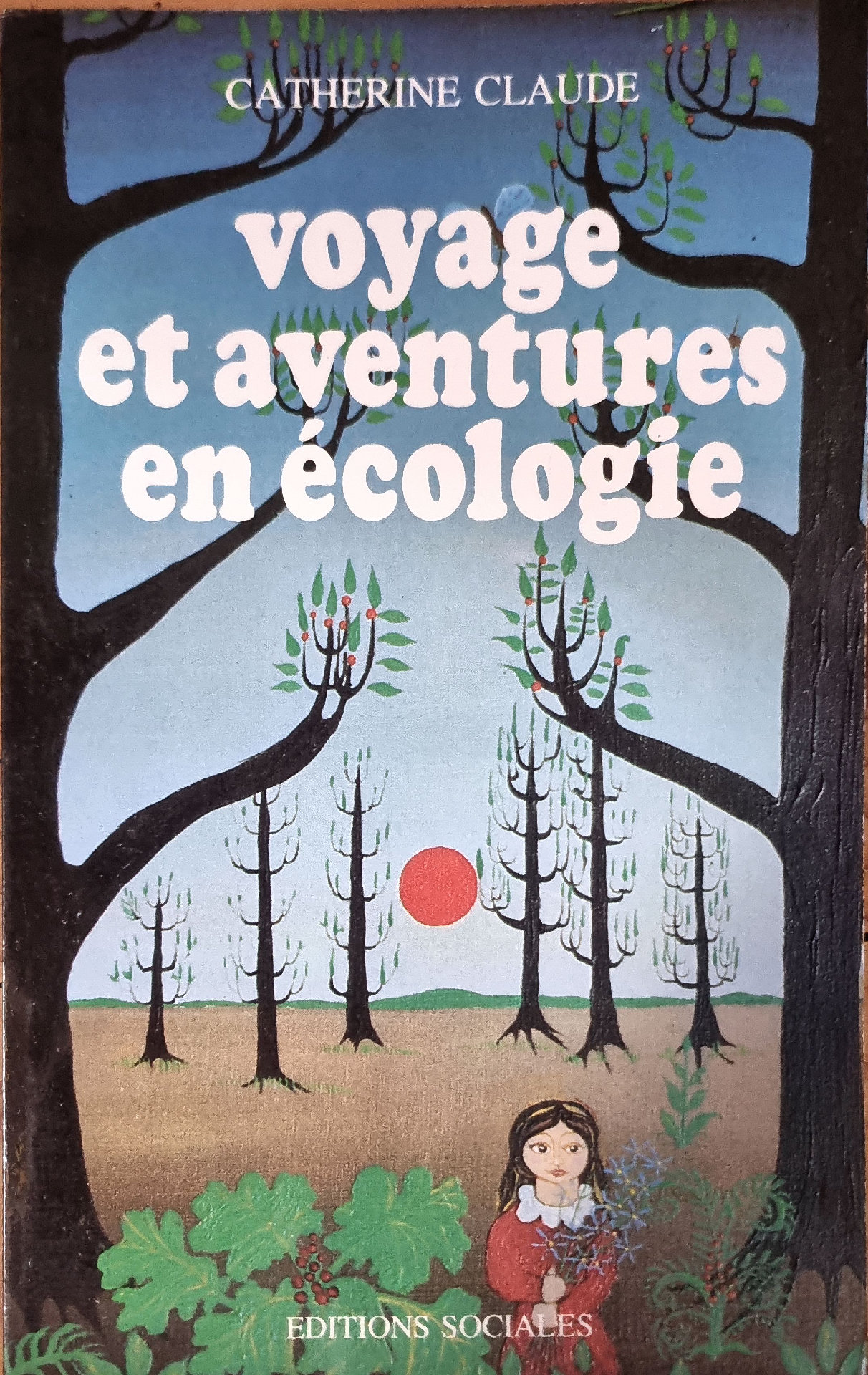 Voyage et aventures en écologie