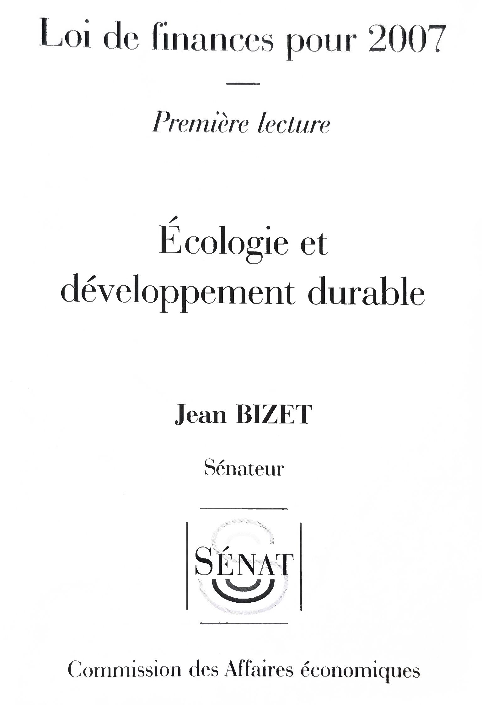 Loi de finances pour 2007 – Première lecture – Écologie et développement durable