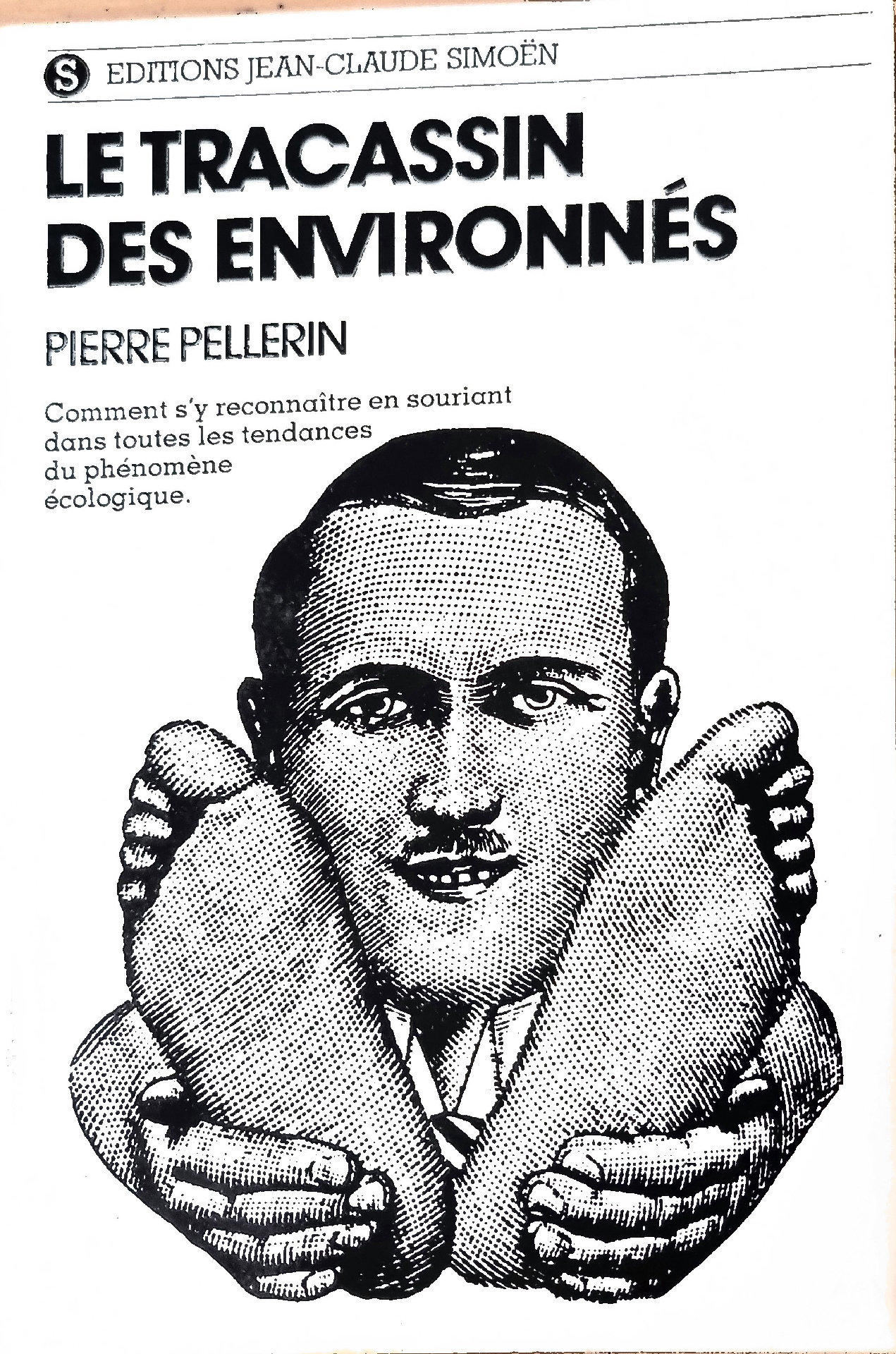 LE TRACASSIN DES ENVIRONNÉS