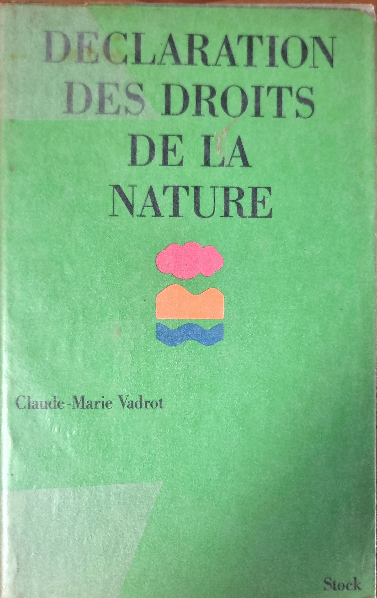 DECLARATION DES DROITS DE LA NATURE
