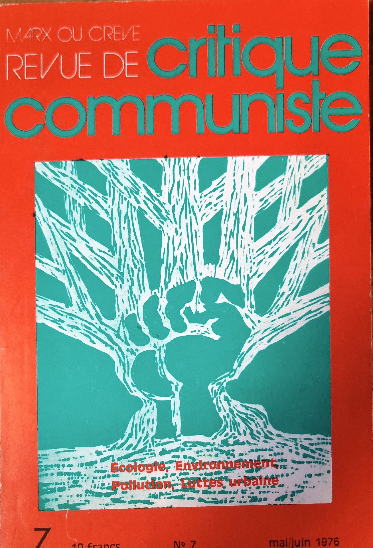 Revue de Critique Communiste n° 7 : Écologie, Environnement, Pollution, Luttes urbaines