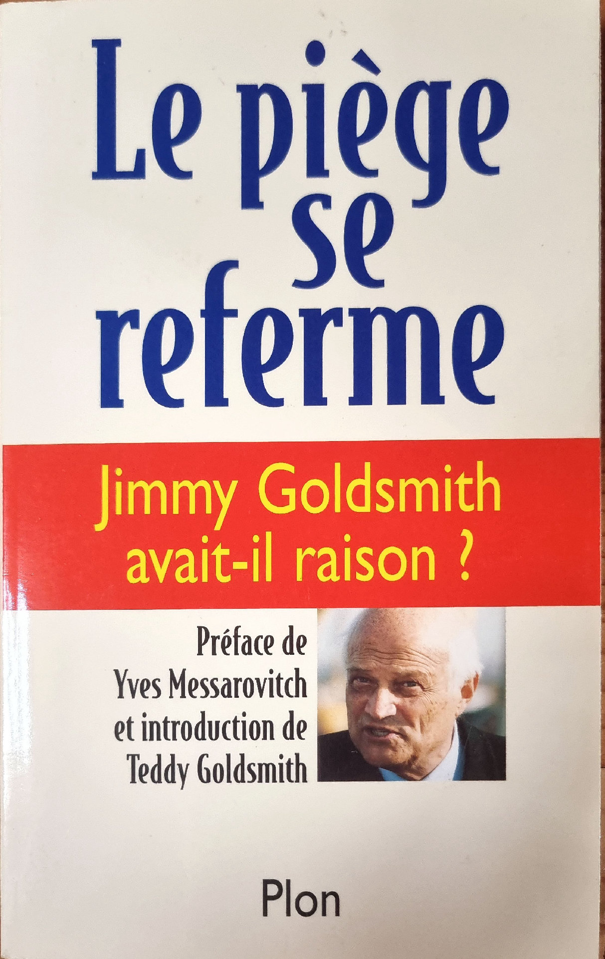 Le piège se referme