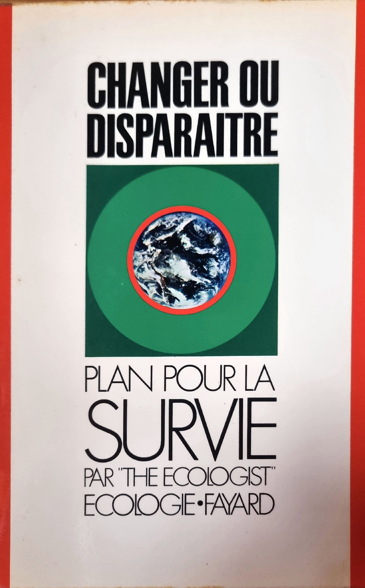 CHANGER OU DISPARAITRE PLAN POUR LA SURVIE