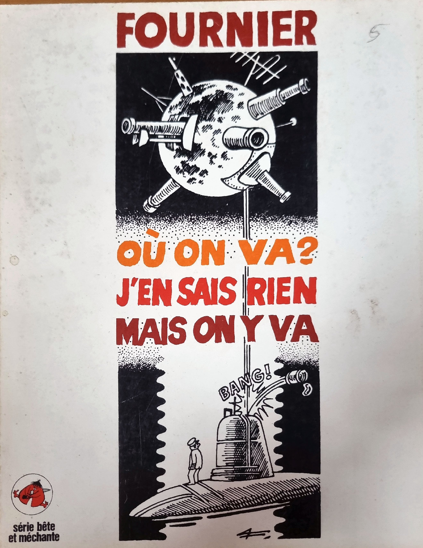 Où on va? J&rsquo;en sais rien mais on y va