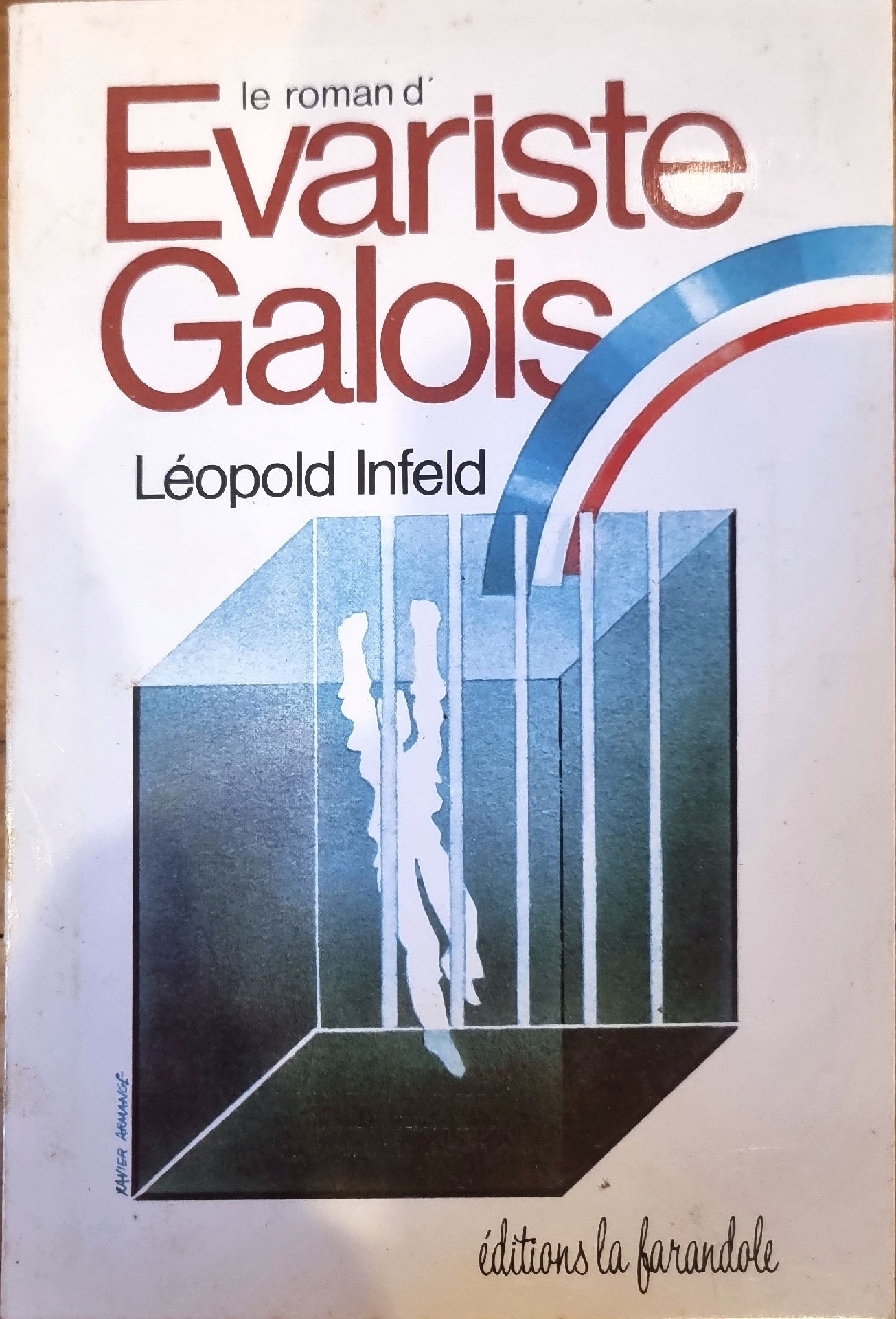 le roman d&rsquo;Evariste Galois