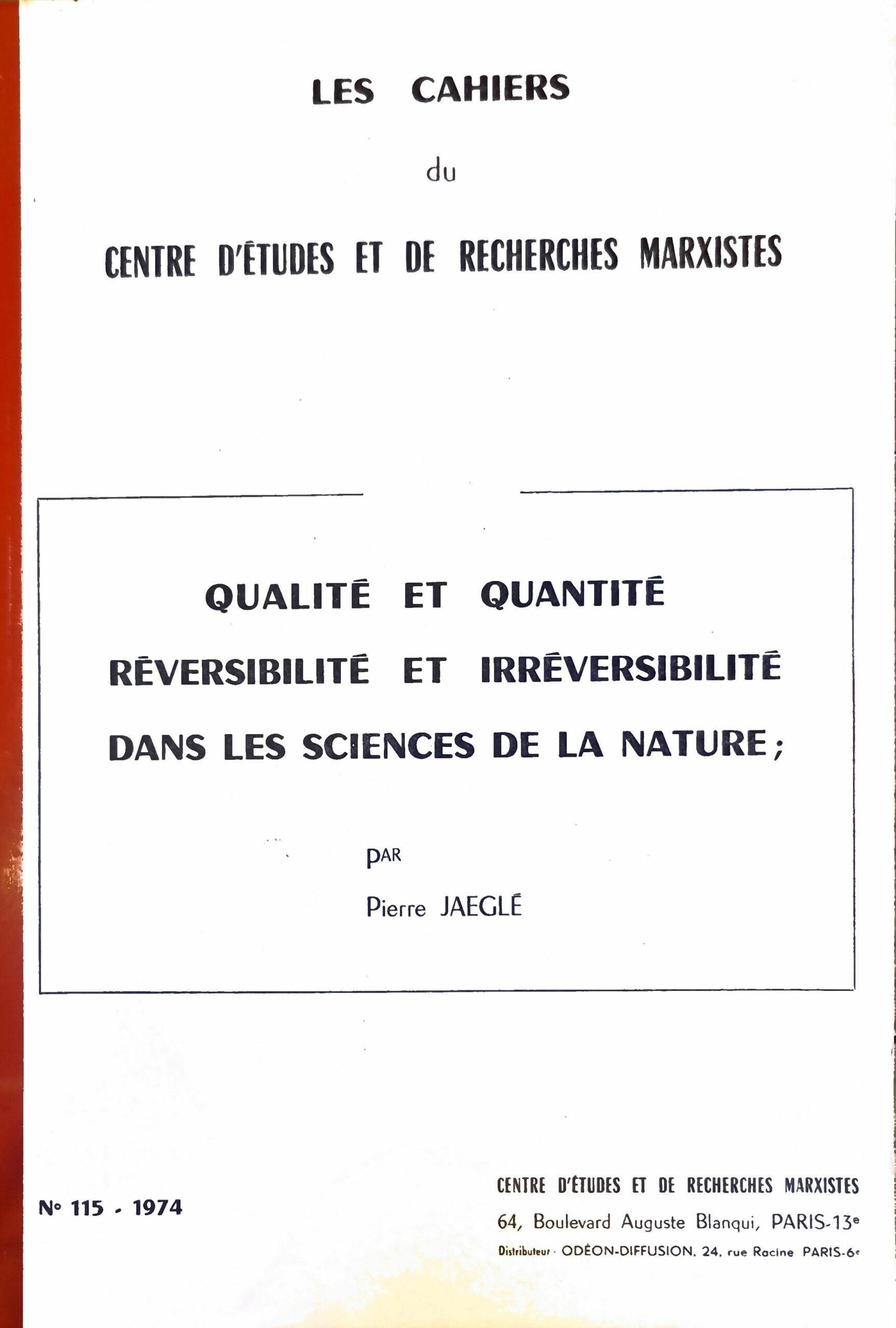 QUALITÉ ET QUANTITÉ RÉVERSIBILITÉ ET IRRÉVERSIBILITÉ DANS LES SCIENCES DE LA NATURE