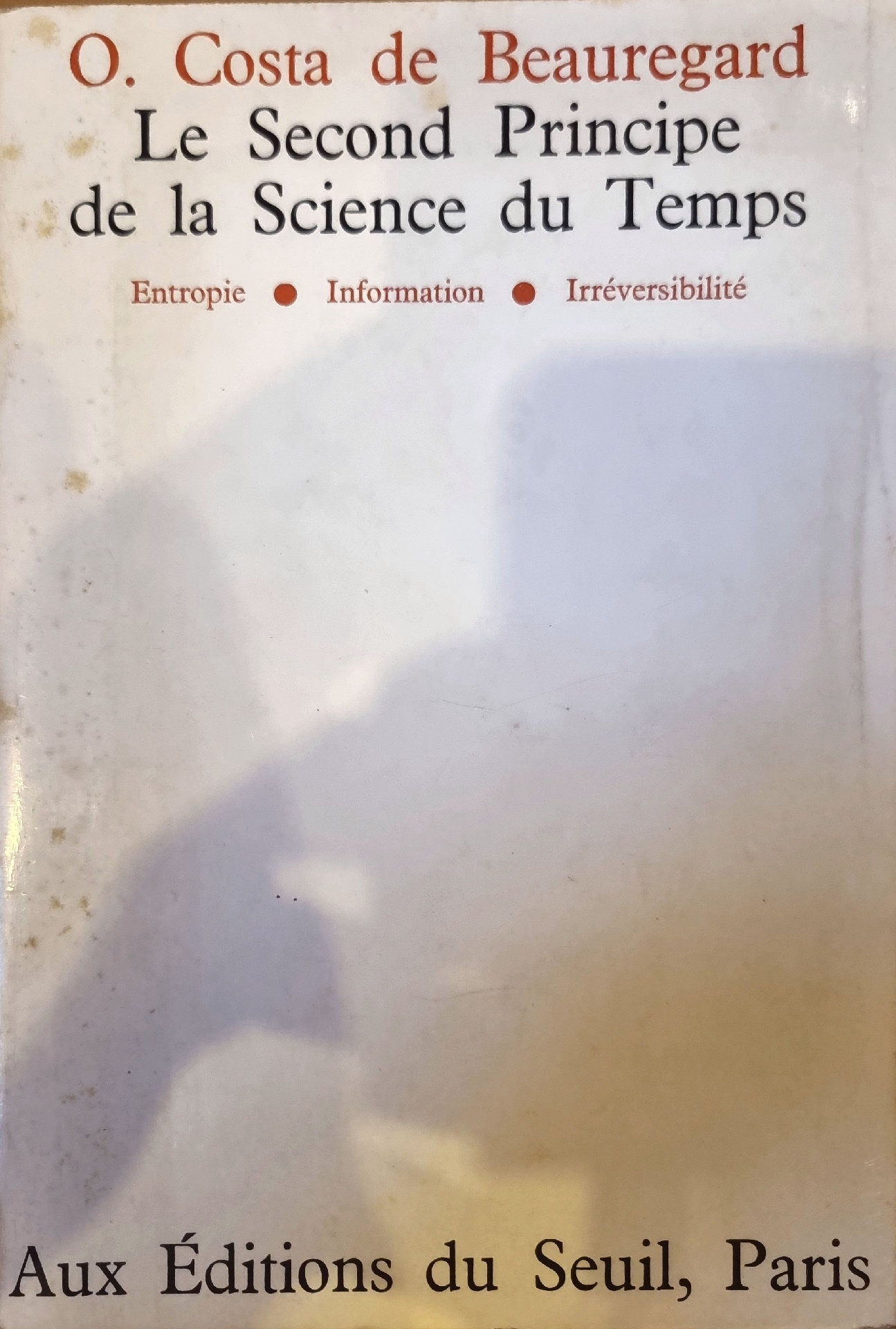 Le Second Principe de la Science du Temps