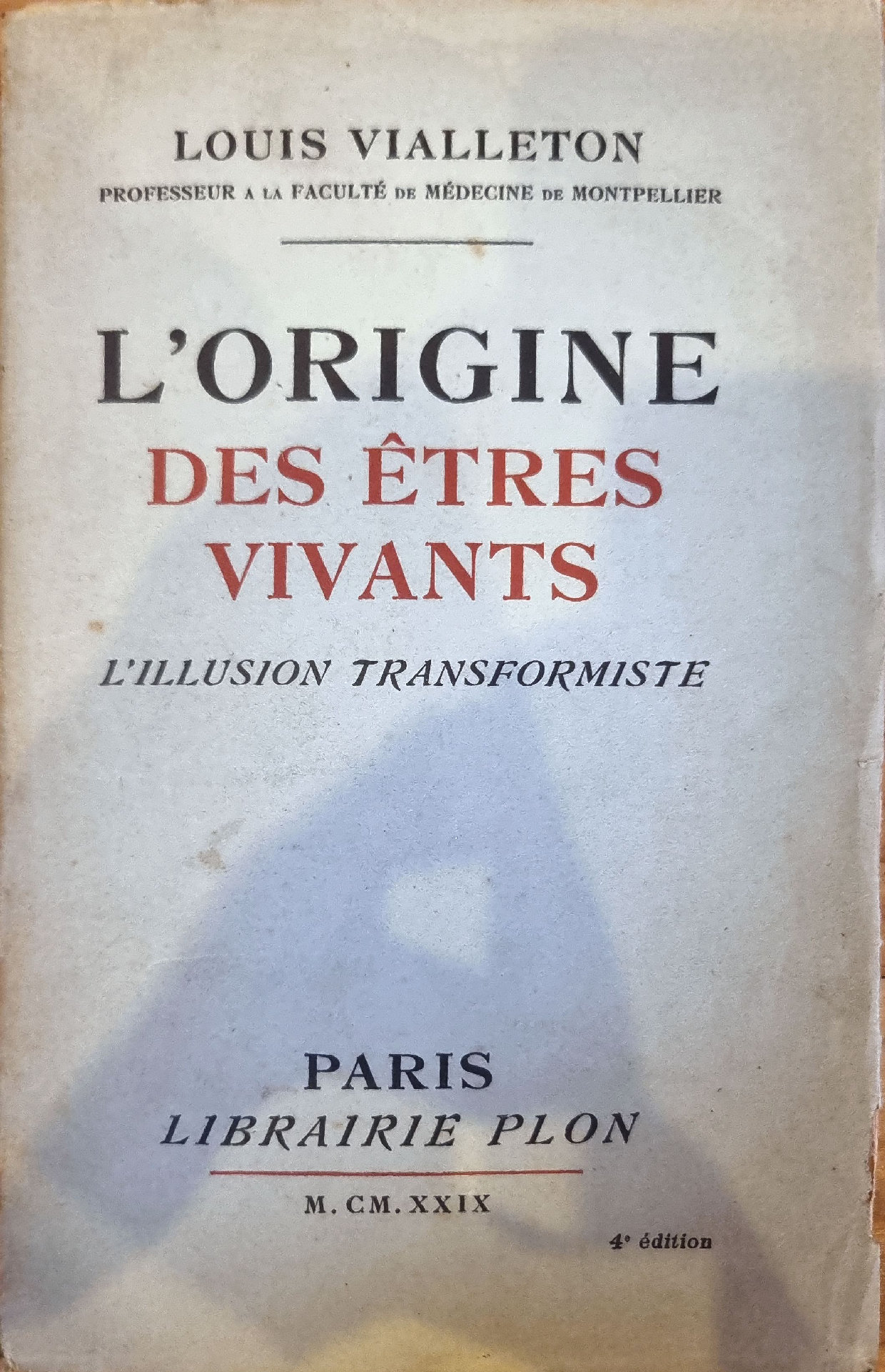L&rsquo;ORIGINE DES ÊTRES VIVANTS L&rsquo;ILLUSION TRANSFORMISTE