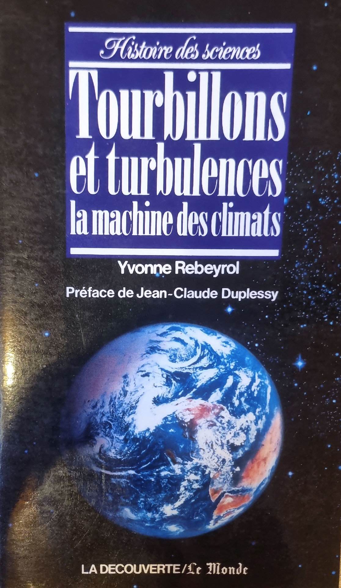 Tourbillons et turbulences : la machine des climats