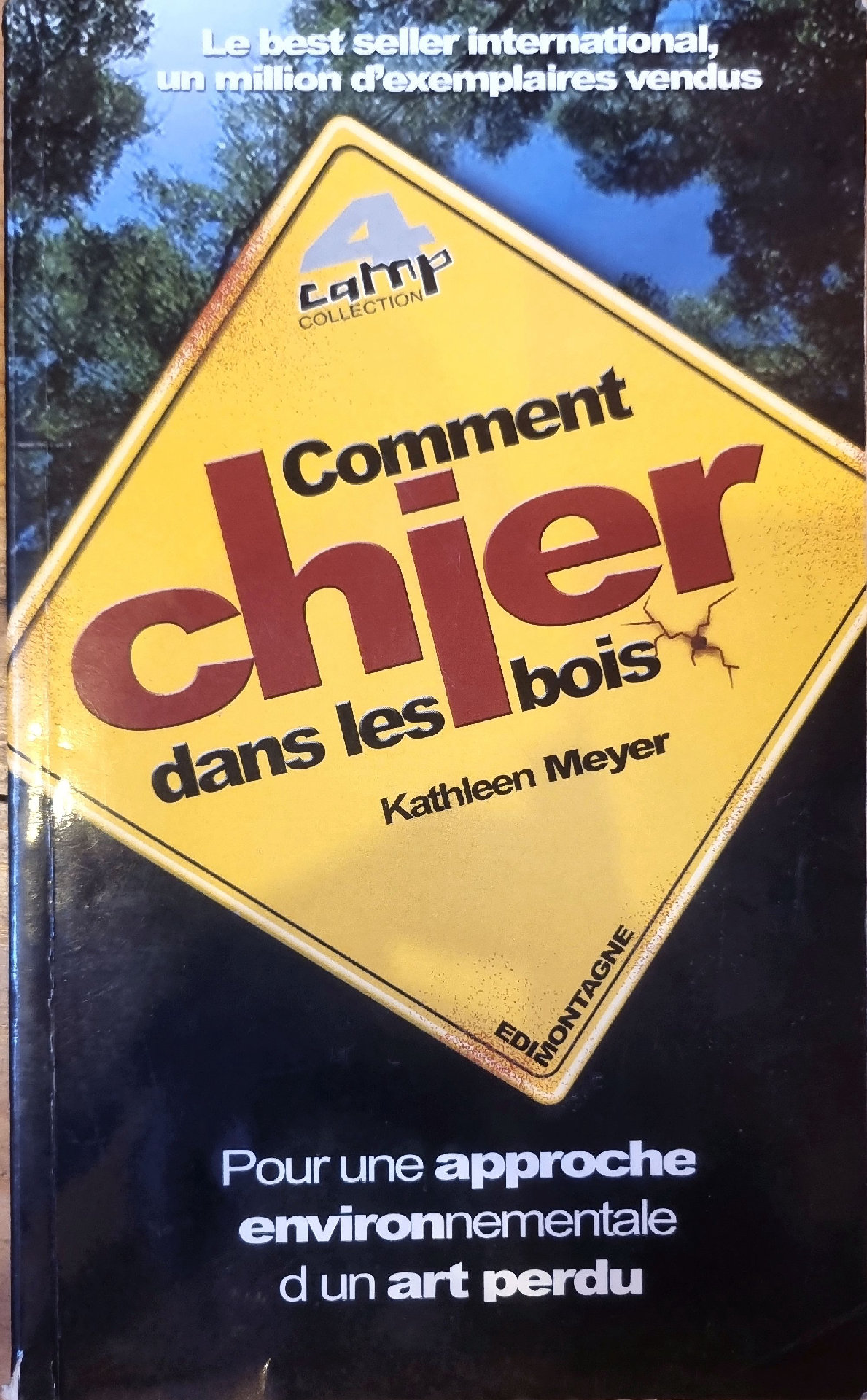 Comment chier dans les bois