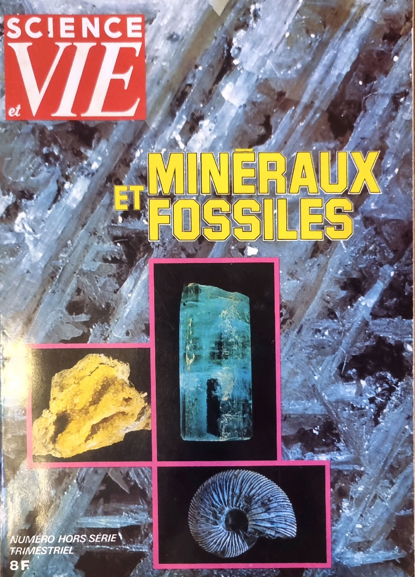 Minéraux et Fossiles
