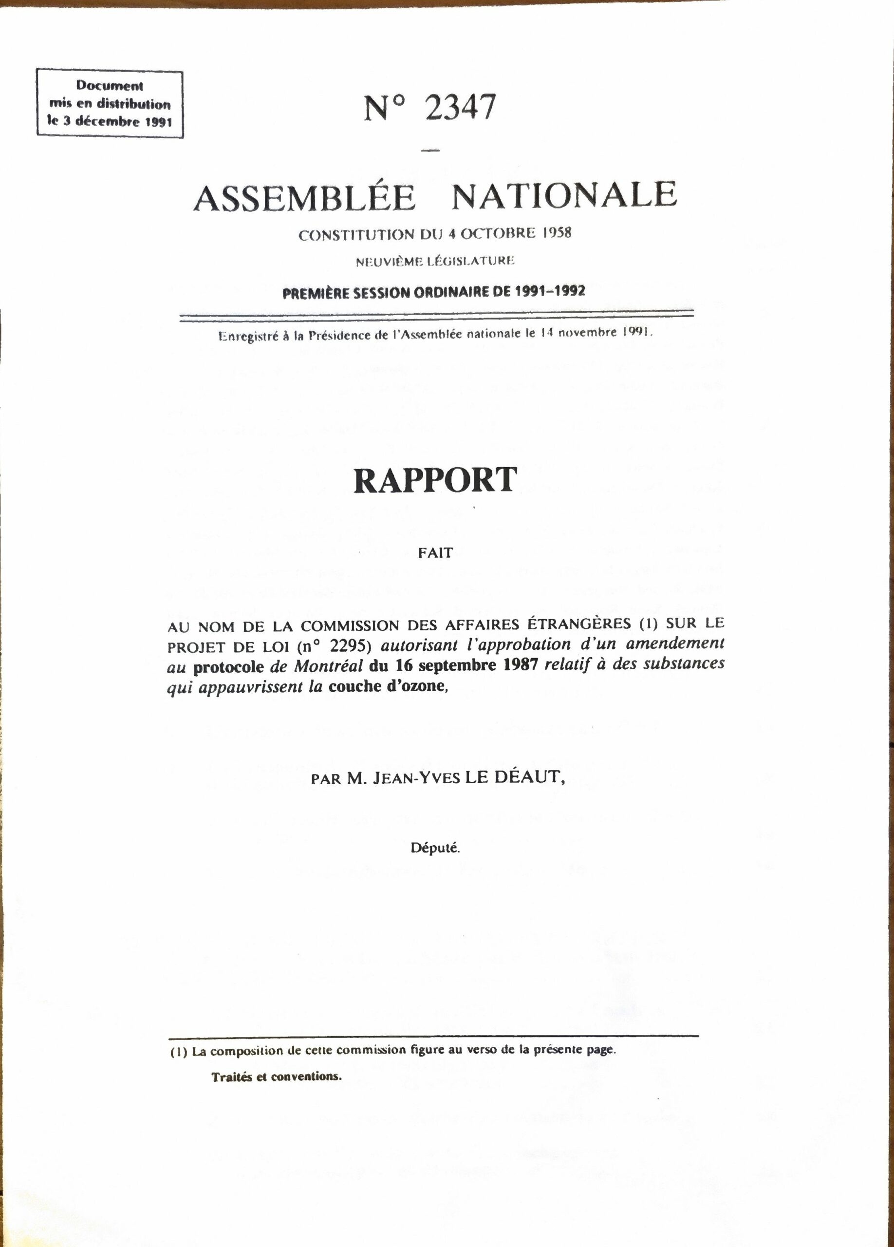 RAPPORT AU NOM DE LA COMMISSION DES AFFAIRES ÉTRANGÈRES SUR LE PROJET DE LOI (n° 2295) autorisant l&rsquo;approbation d&rsquo;un amendement au protocole de Montréal du 16 septembre 1987 relatif à des substances qui appauvrissent la couche d&rsquo;ozone