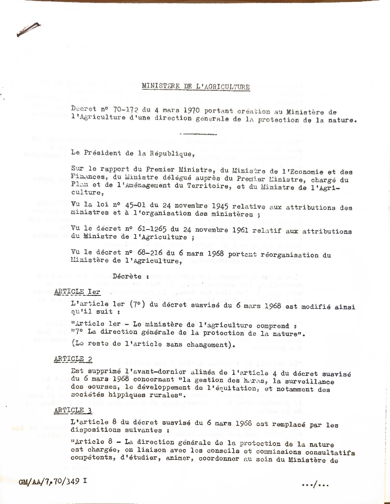 Décret n° 70-172 du 4 mars 1970 portant création au Ministère de l&rsquo;Agriculture d&rsquo;une direction générale de la protection de la nature