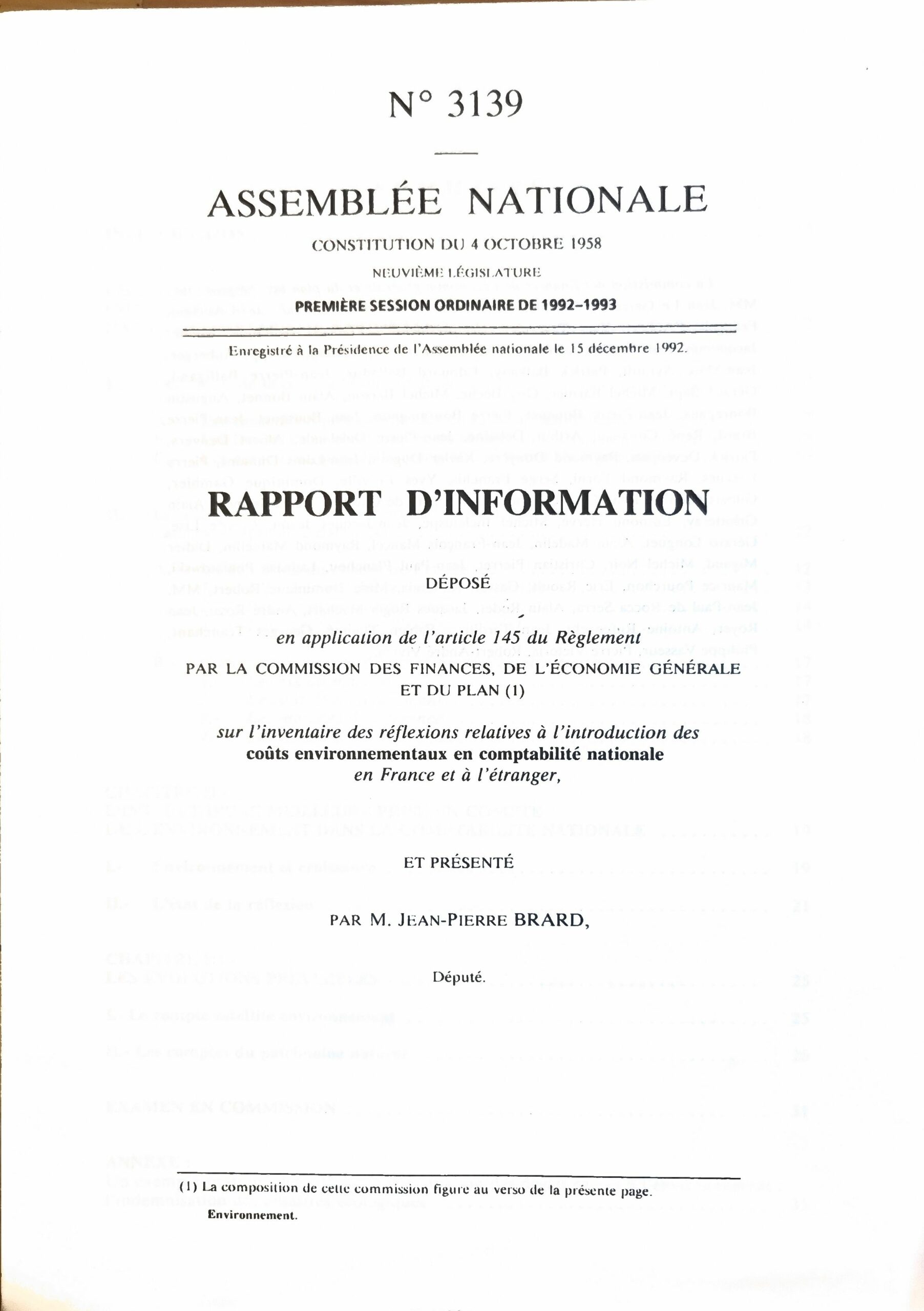 Rapport d&rsquo;information sur l&rsquo;inventaire des réflexions relatives à l&rsquo;introduction des coûts environnementaux en comptabilité nationale en France et à l&rsquo;étranger