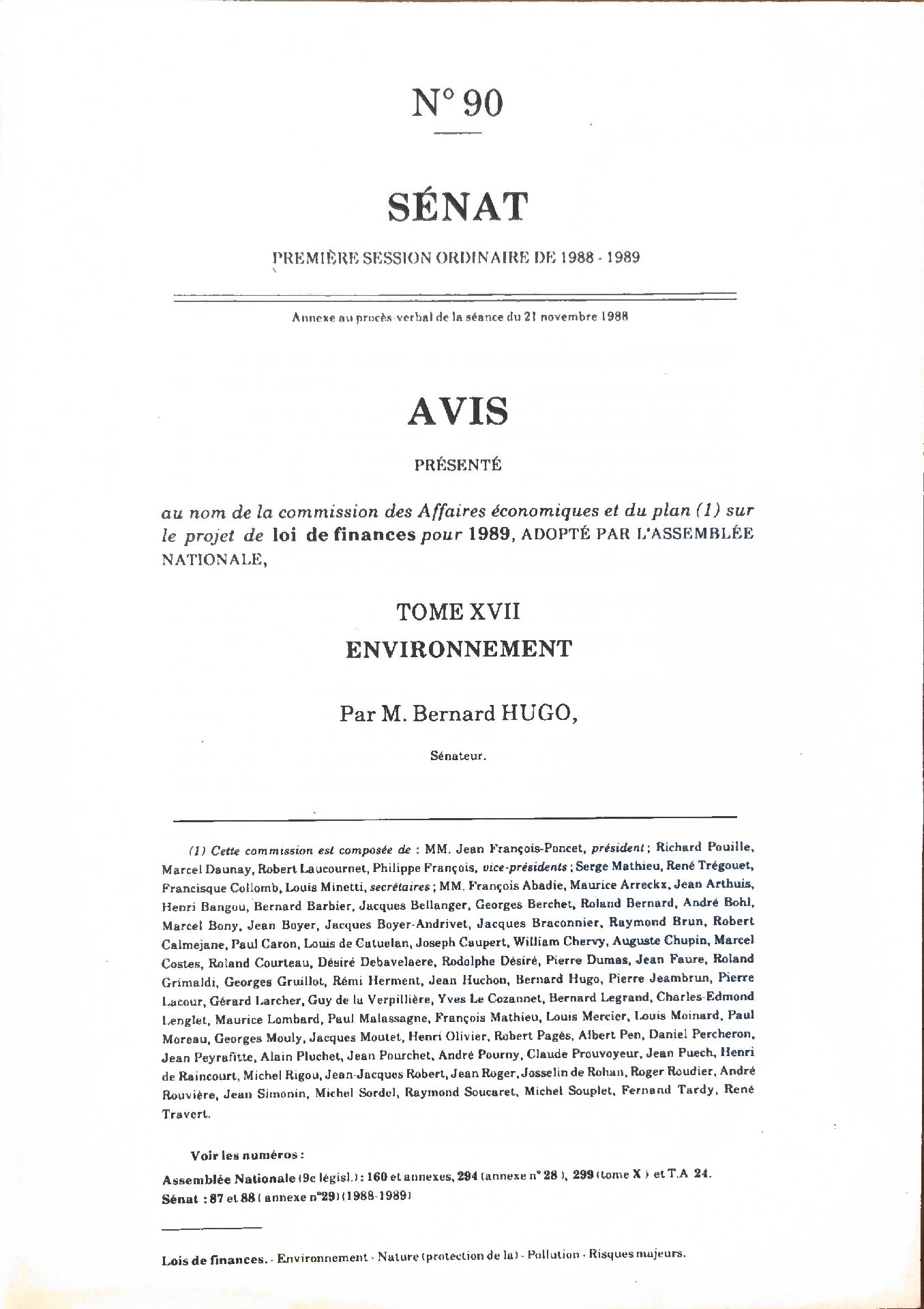 Avis présenté au nom de la commission des Affaires économiques et du plan sur le projet de loi de finances pour 1989, Tome XVII Environnement