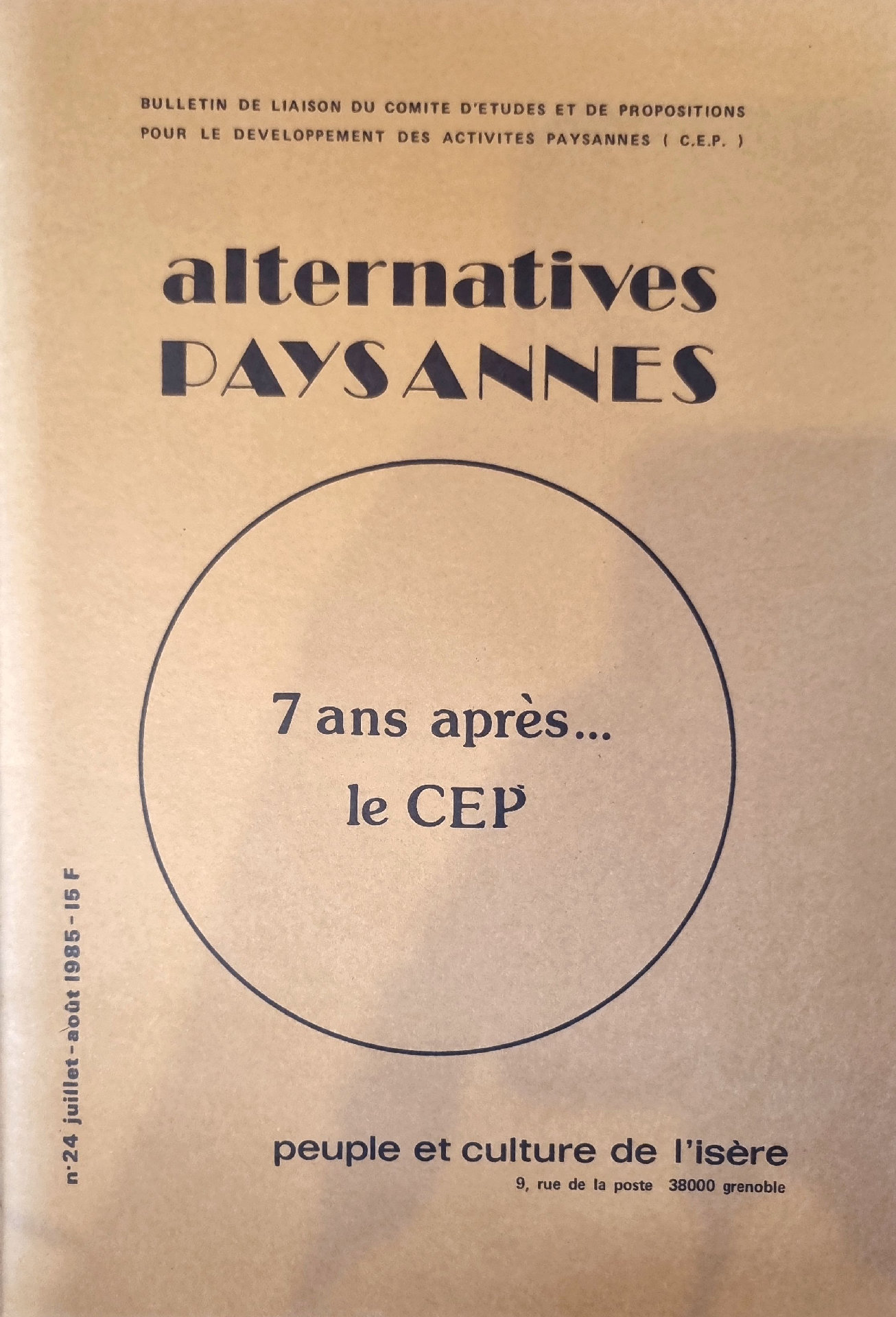 Alternatives Paysannes : 7 ans après… le CEP