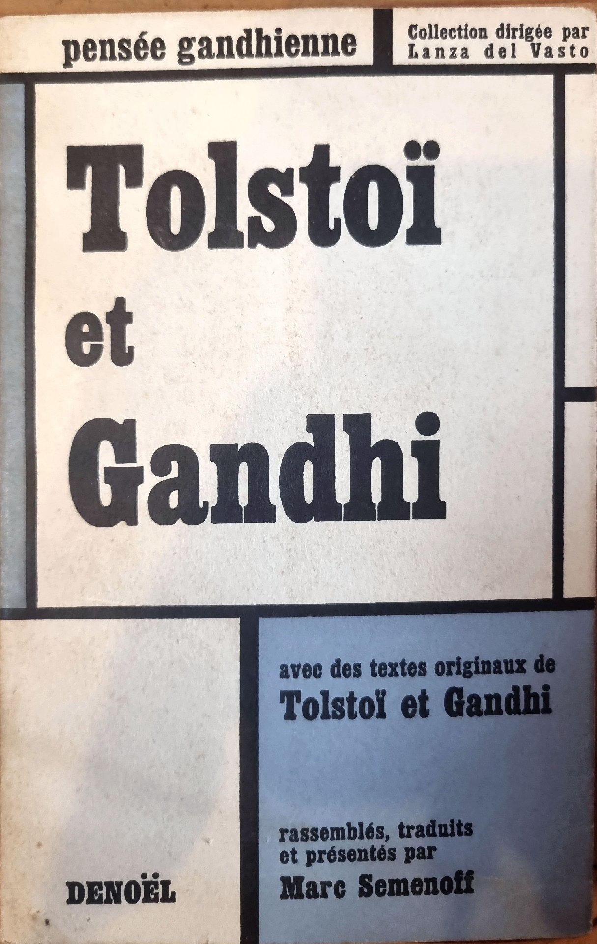 Tolstoï et Gandhi