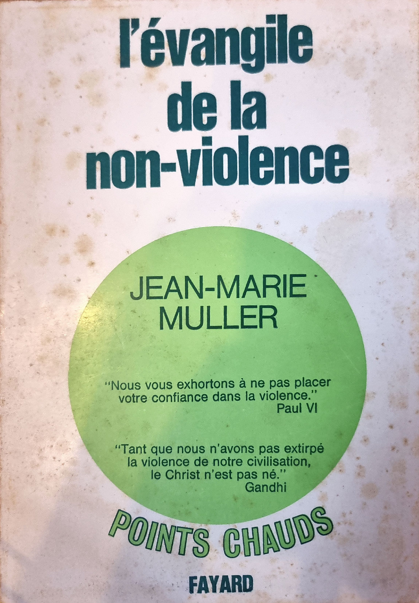 L&rsquo;évangile de la non-violence