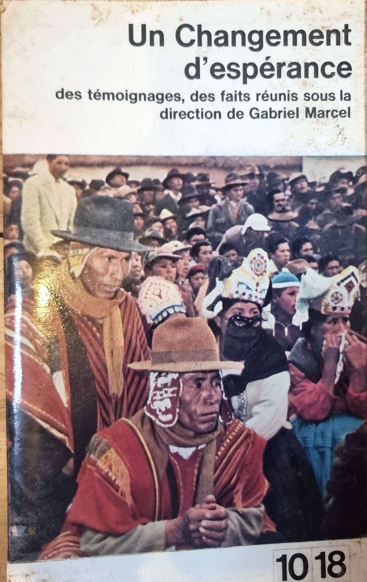 Un Changement d&rsquo;espérance