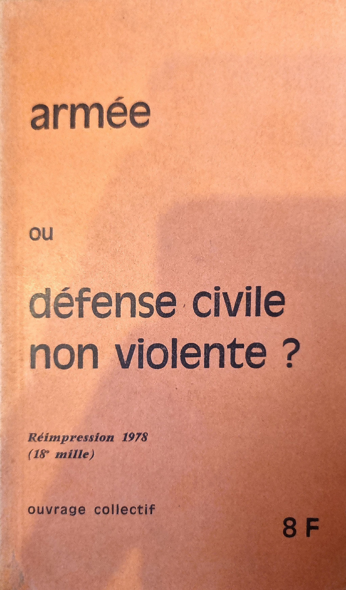 armée ou défense civile non violente ?