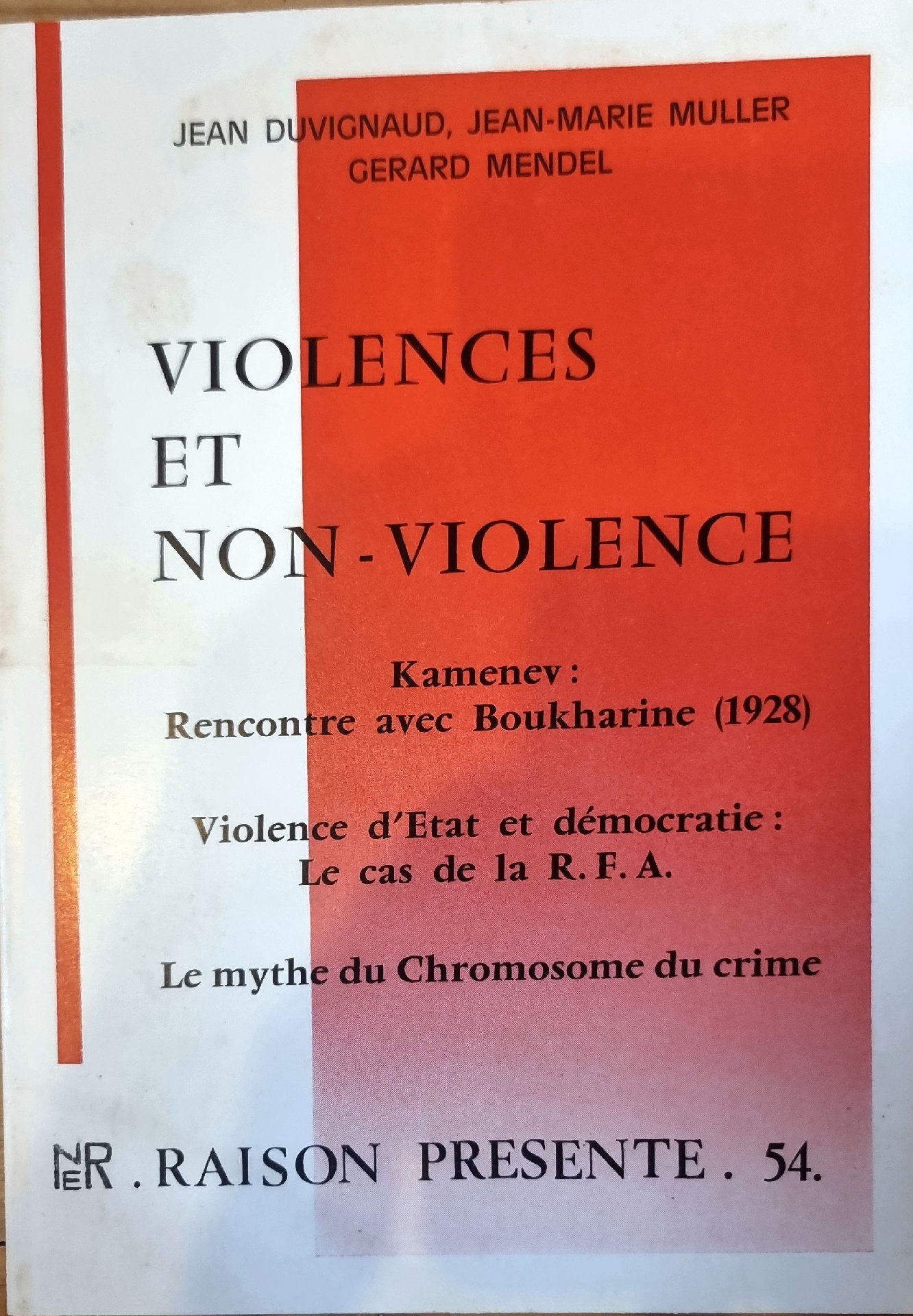 VIOLENCES ET NON-VIOLENCE