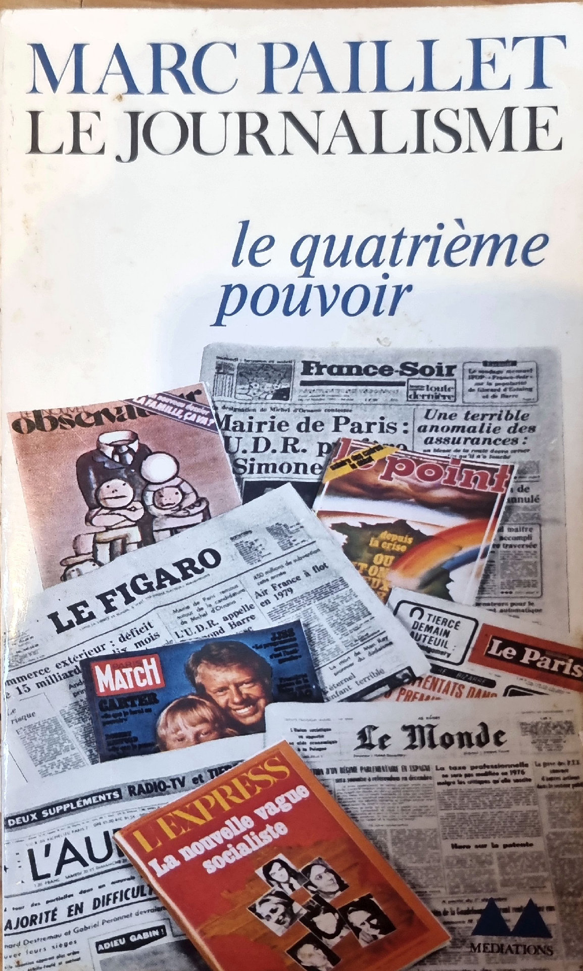 Le Journalisme, le quatrième pouvoir