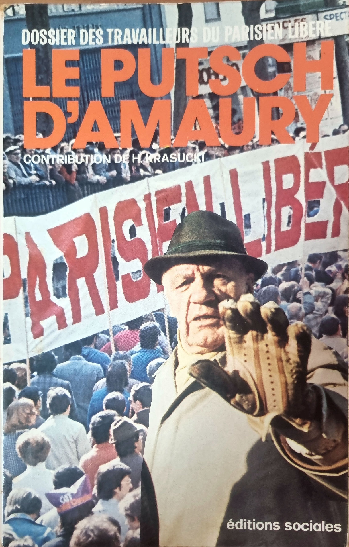 Le Putsch d&rsquo;Amaury