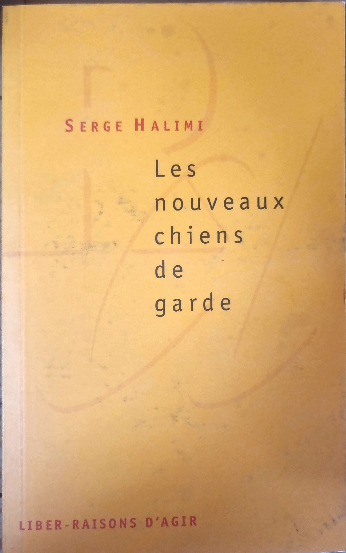 Les nouveaux chiens de garde