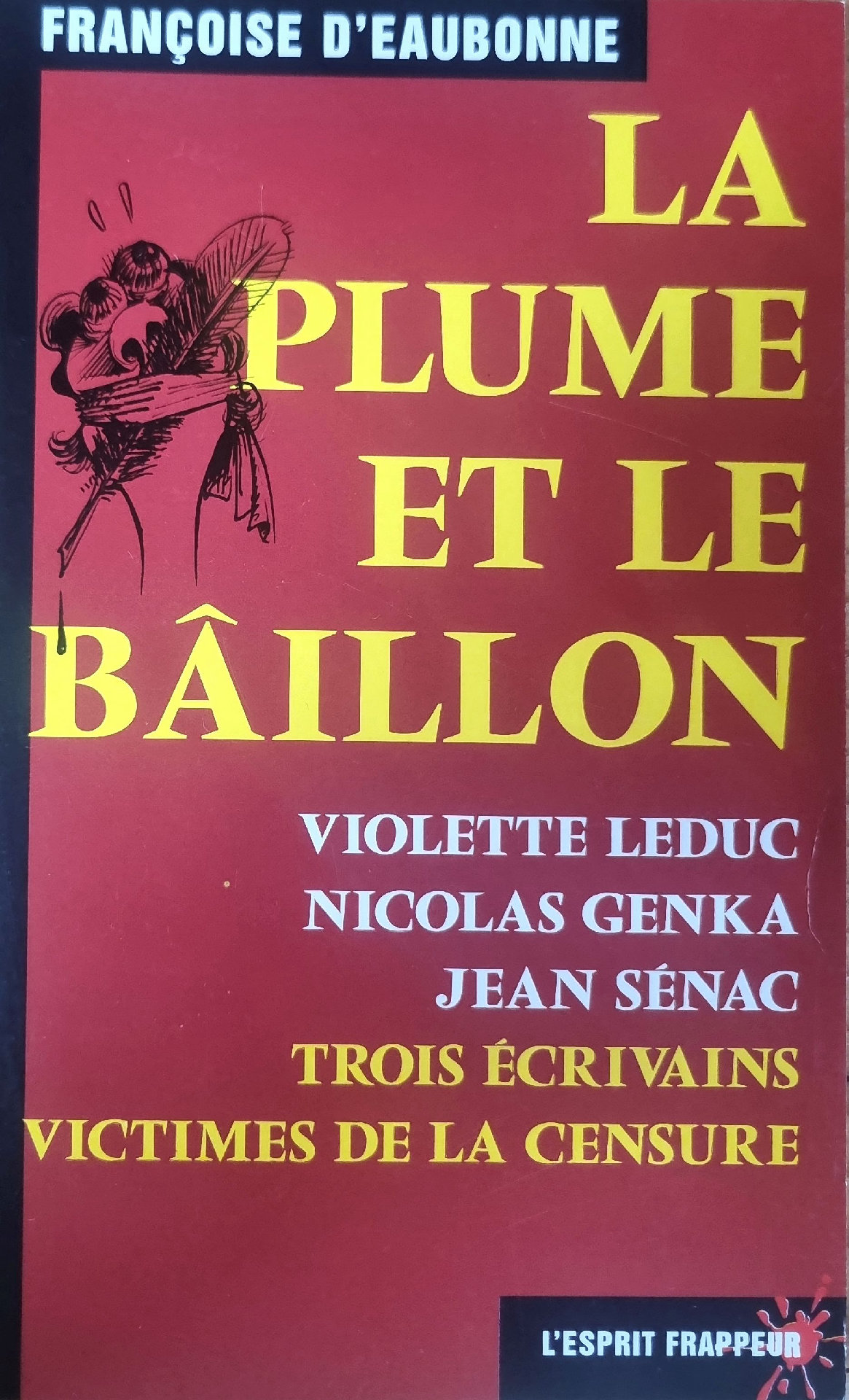 La Plume et le Bâillon