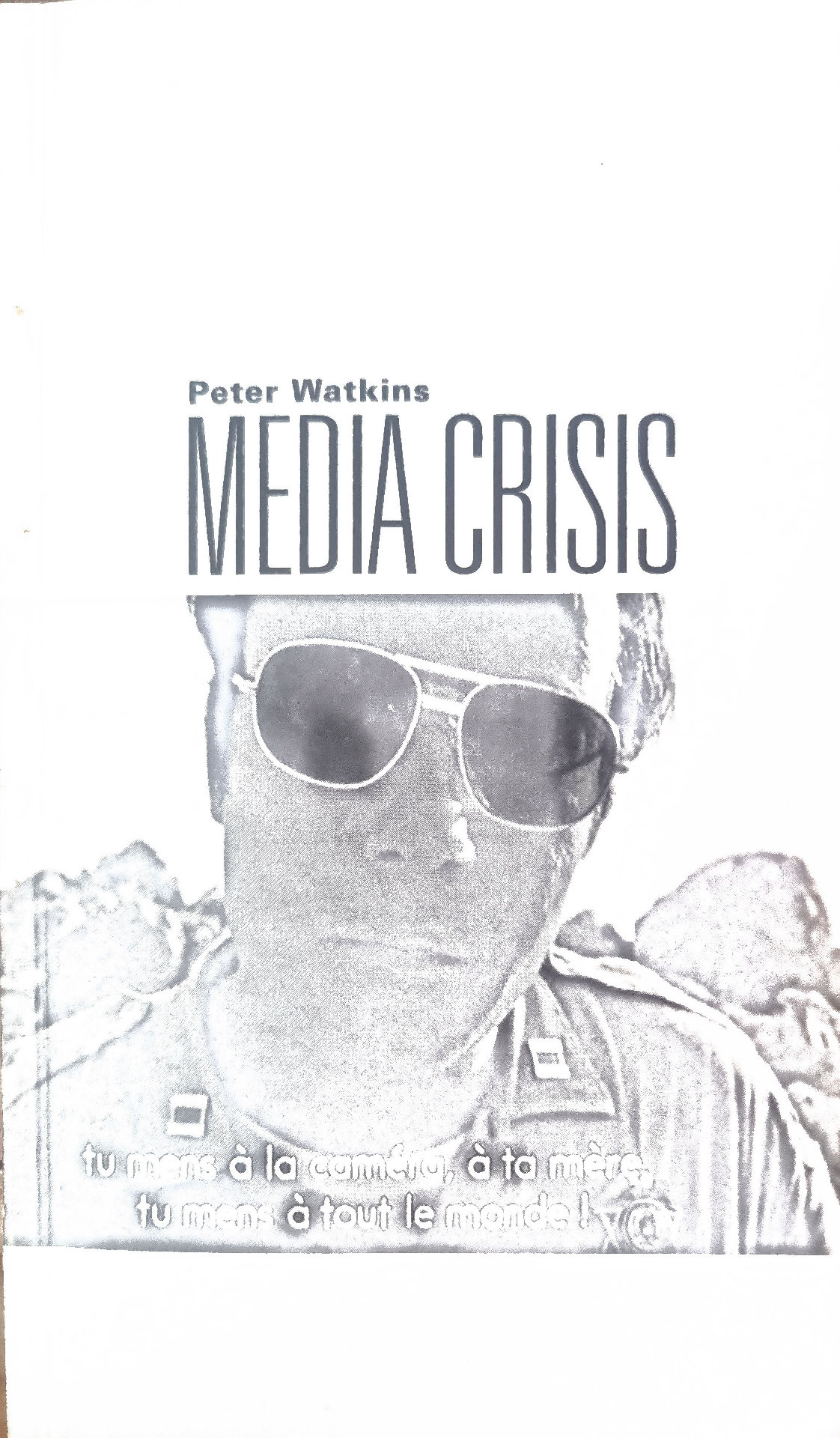 MEDIA CRISIS