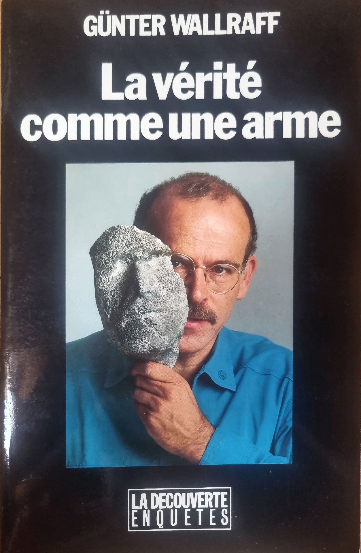 La vérité comme une arme