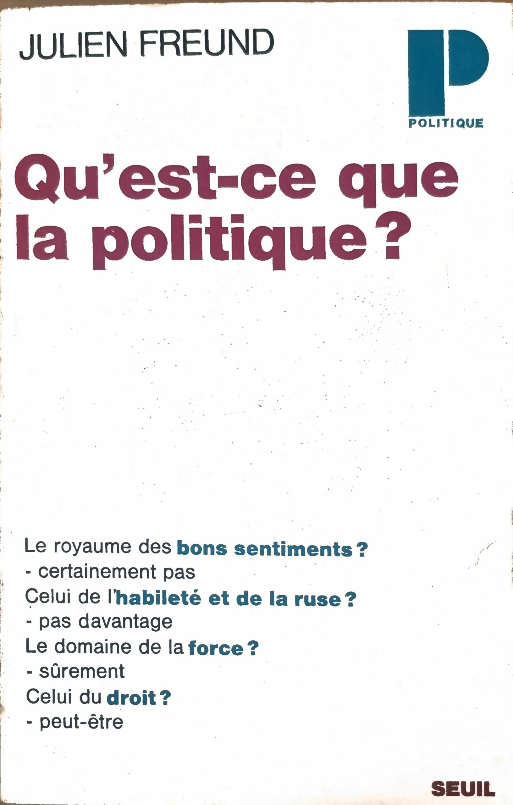 Qu&rsquo;est-ce que la politique?