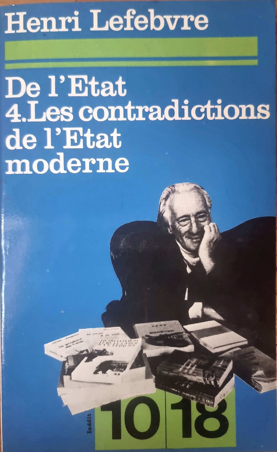 De l&rsquo;État 4. Les contradictions de l&rsquo;État moderne