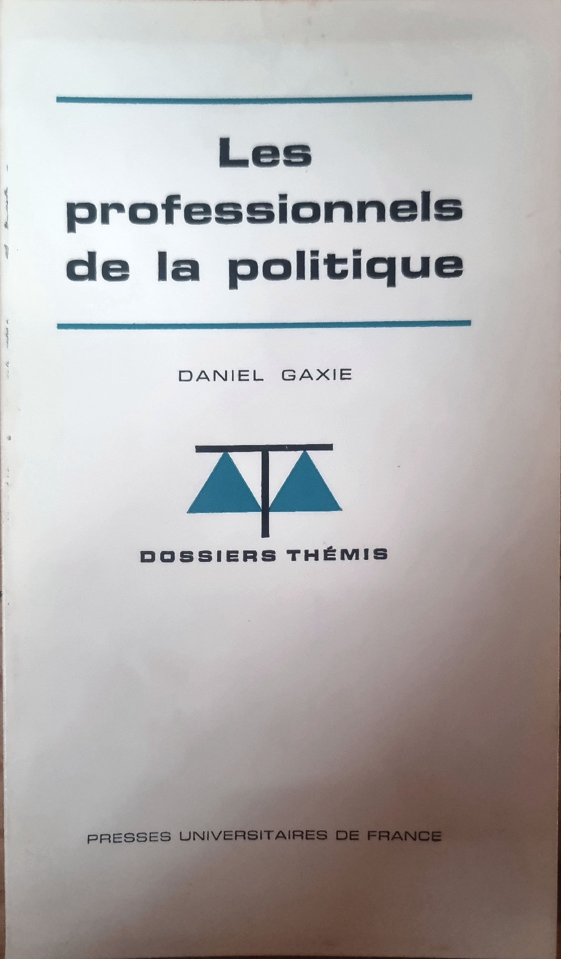 Les professionnels de la politique
