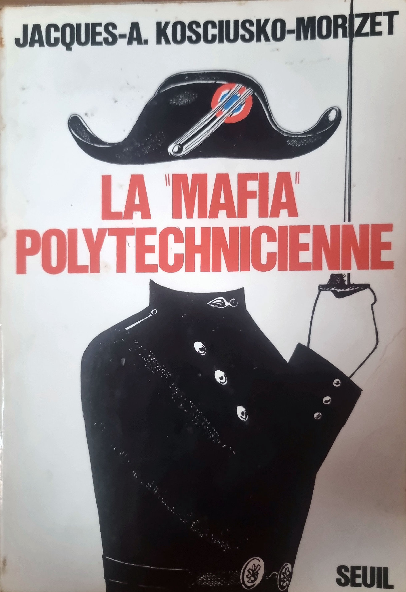 LA « MAFIA » POLYTECHNICIENNE