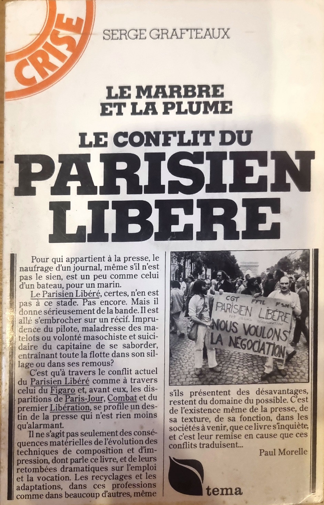 Le marbre et la plume : Le conflit du Parisien Libéré