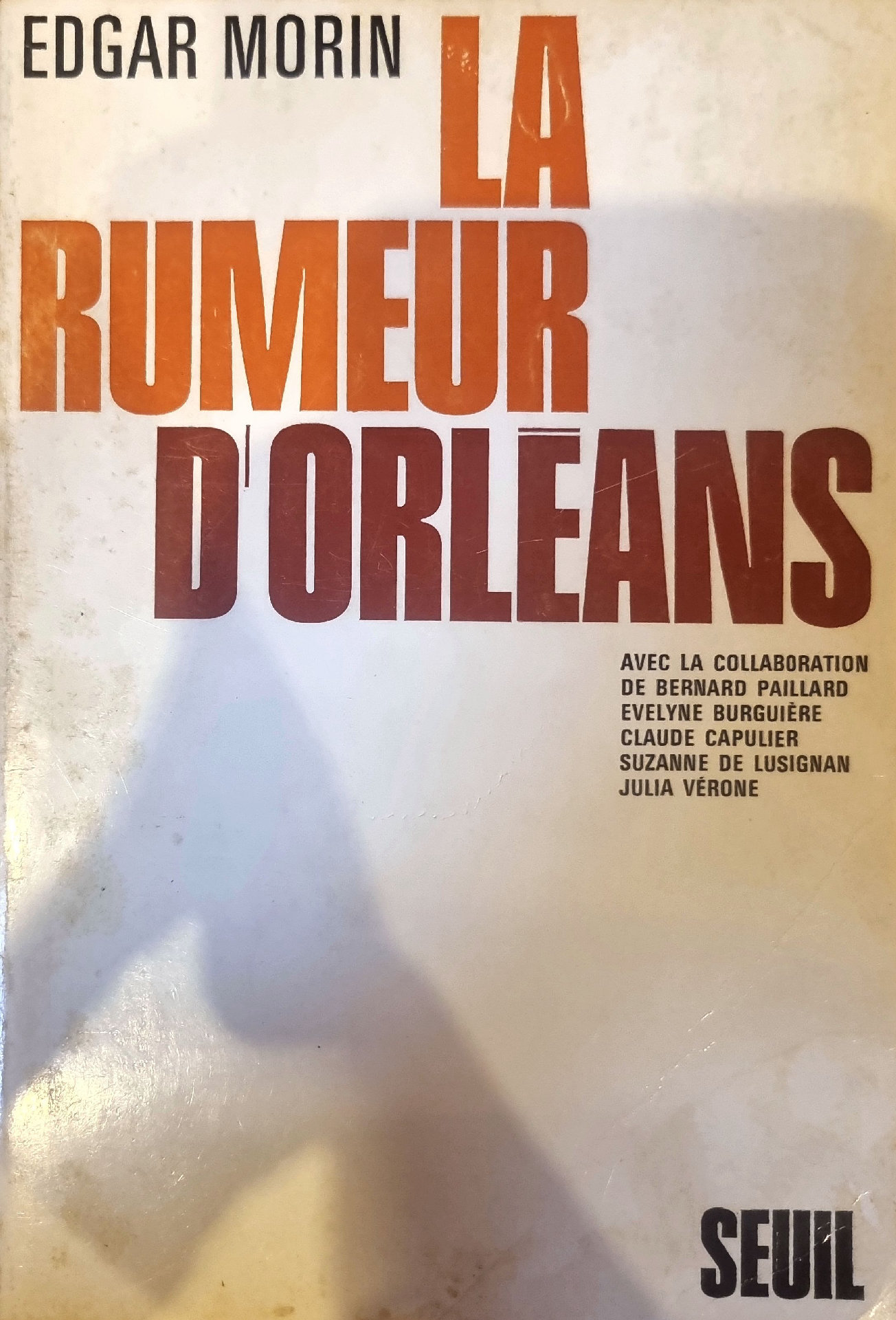 La Rumeur d&rsquo;Orléans