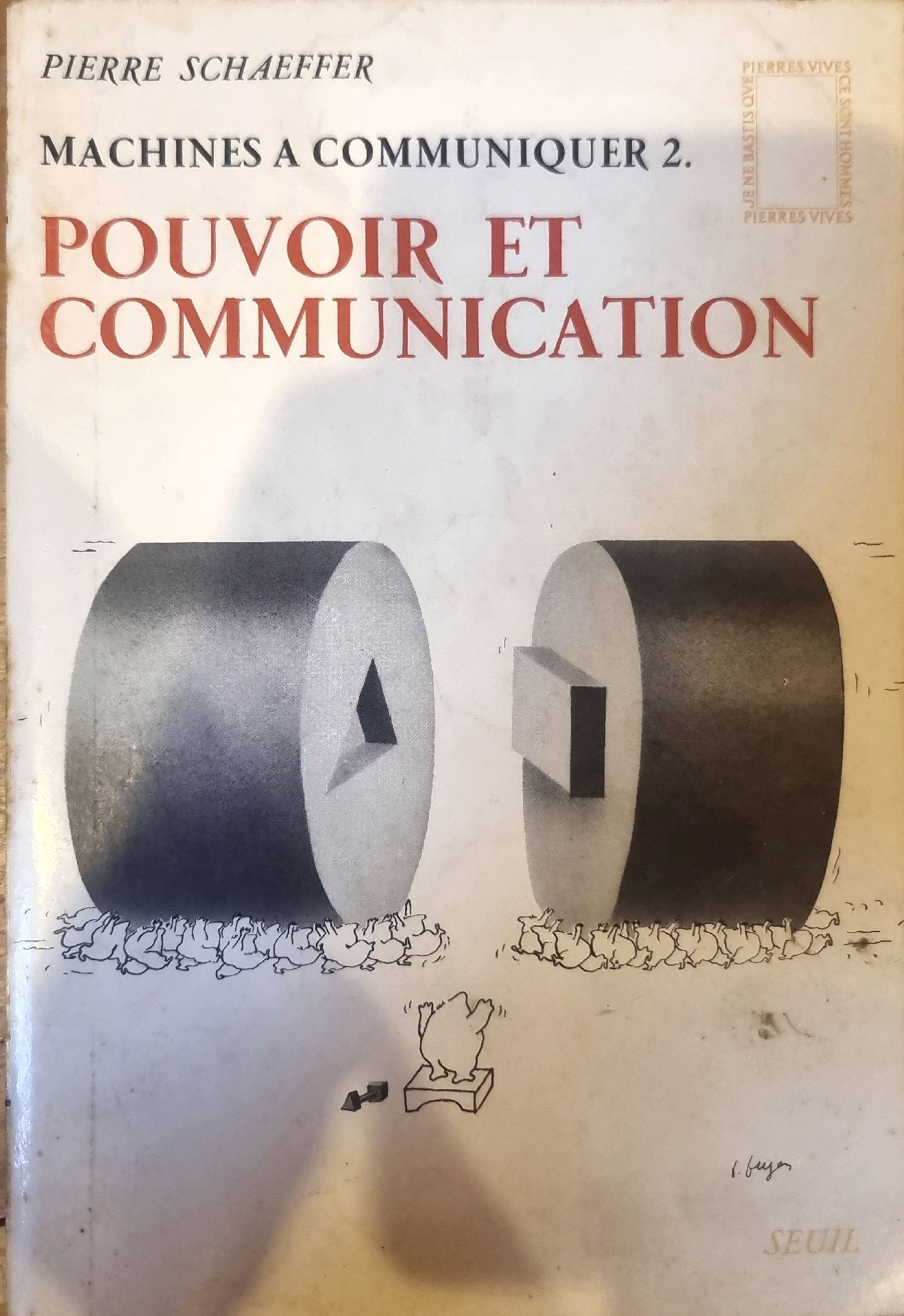 Machines à communiquer 2. Pouvoir et communication