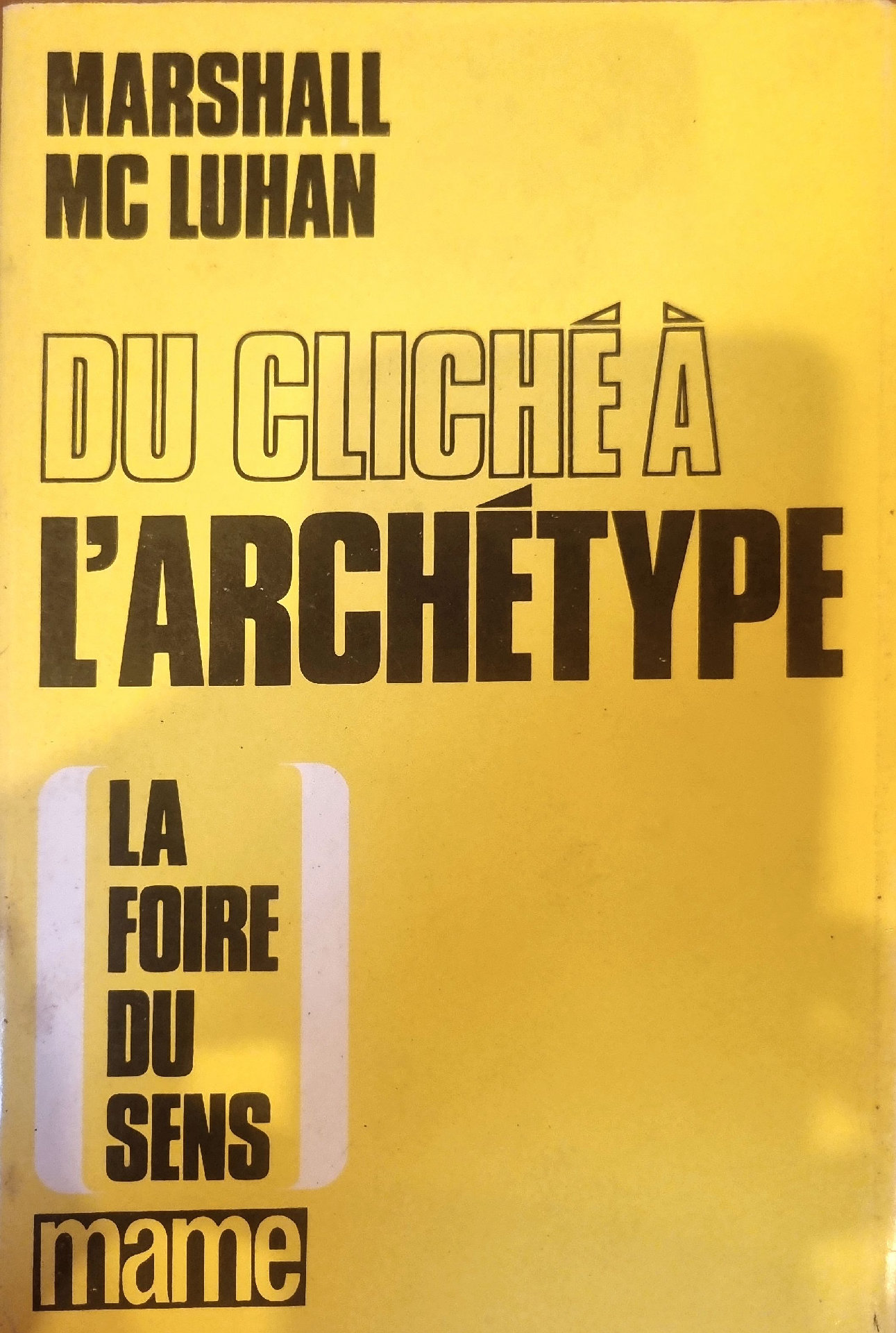 Du Cliché à l&rsquo;Archétype