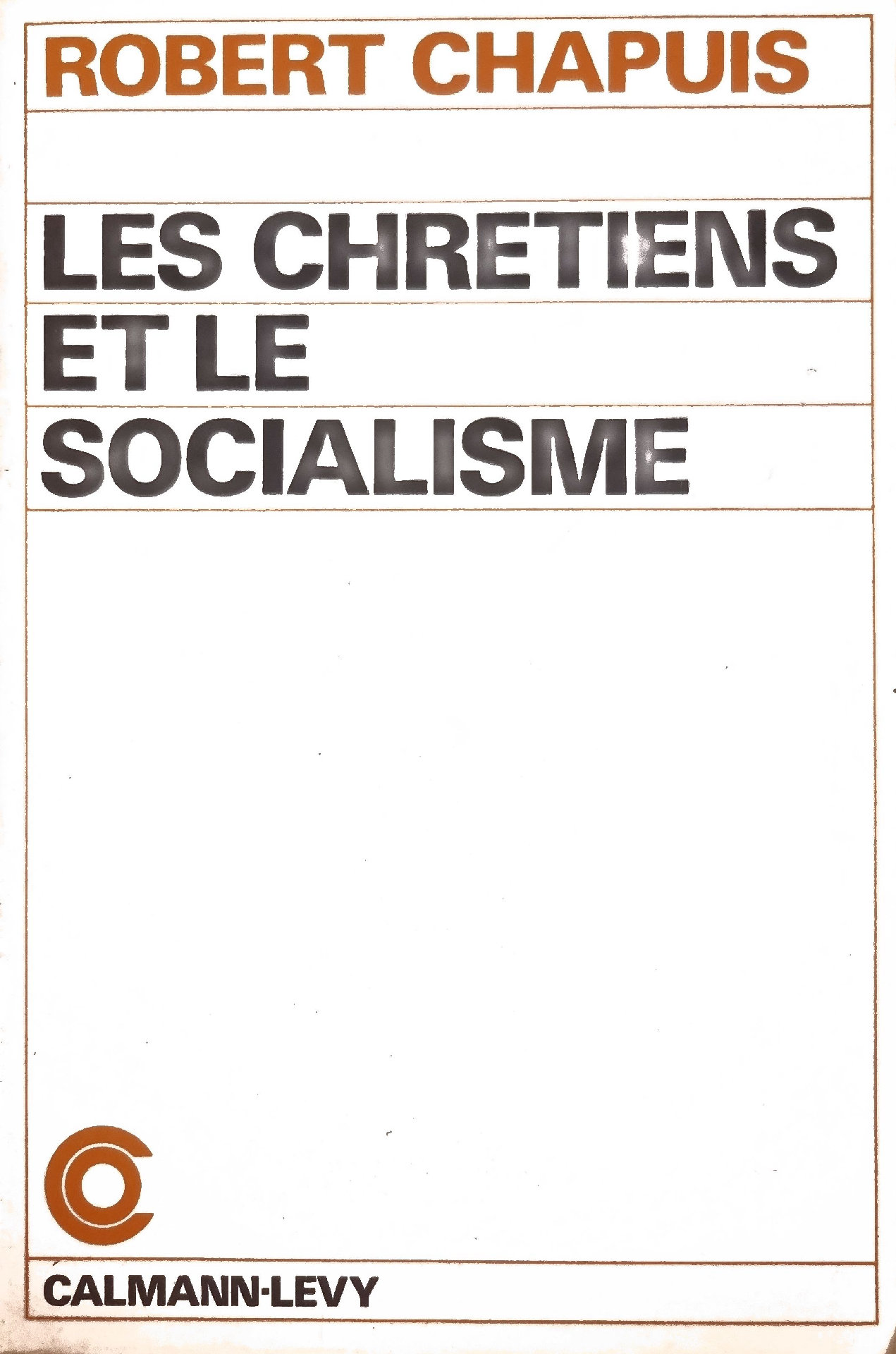 LES CHRETIENS ET LE SOCIALISME