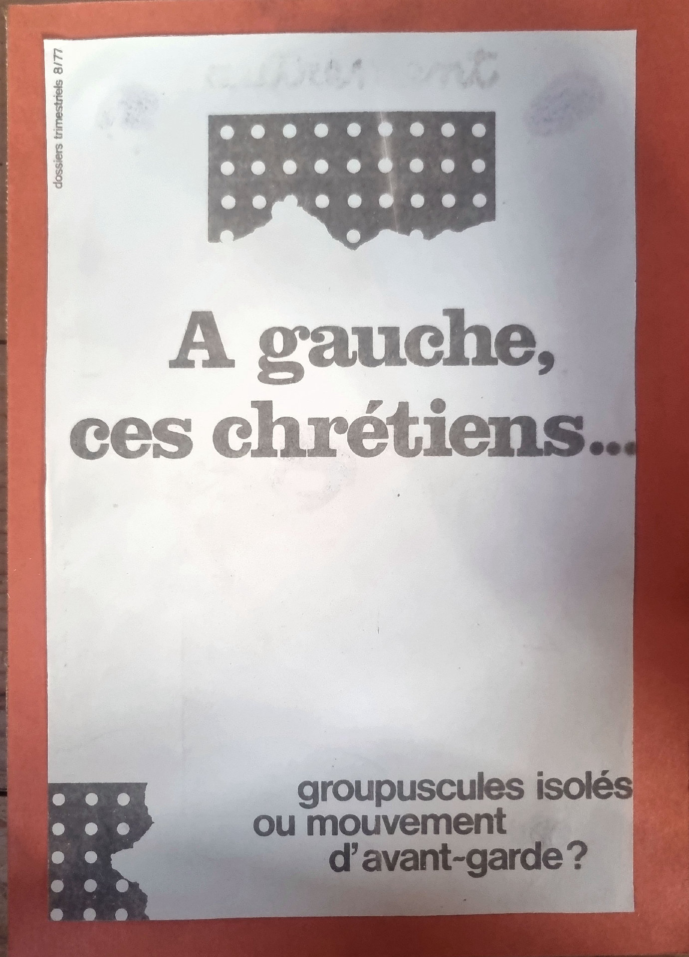 A gauche, ces chrétiens…