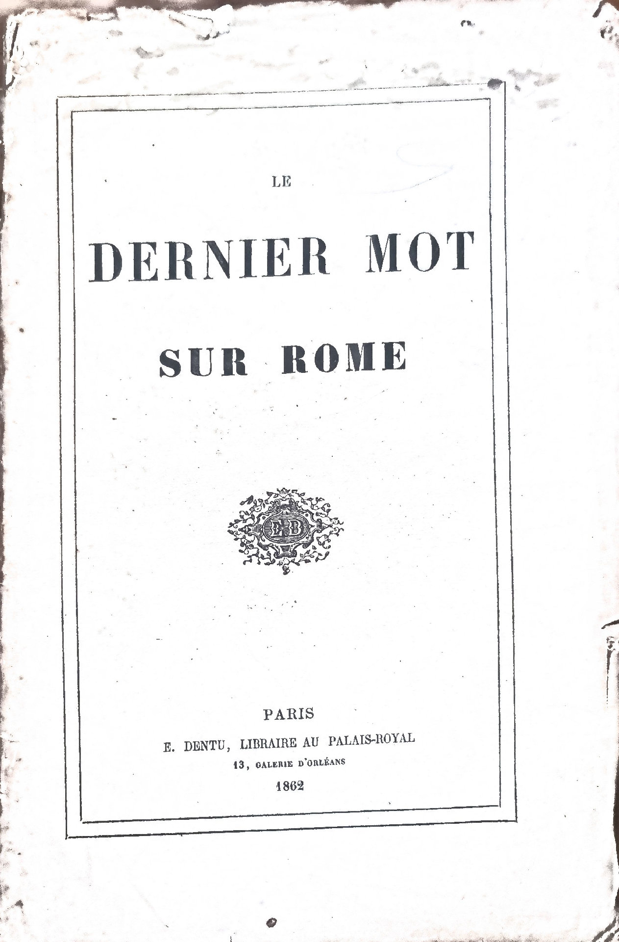 Le Dernier Mot sur Rome