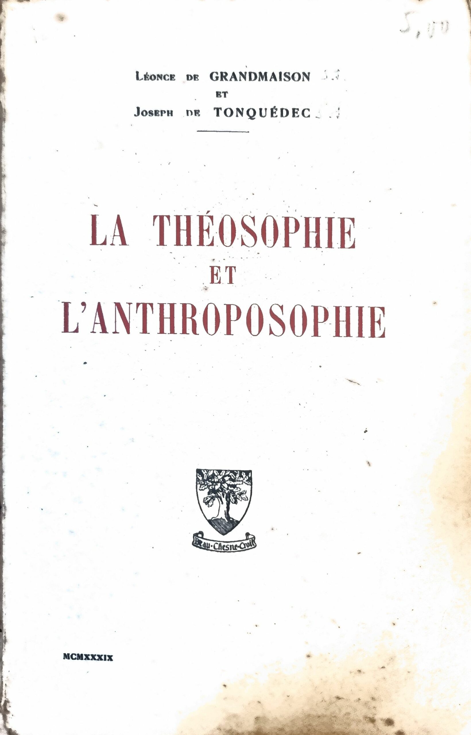 La Théosophie et l&rsquo;Anthroposophie